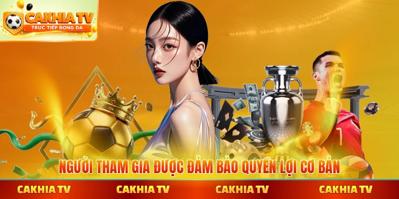 Không lo bị mất quyền lợi khi tham gia